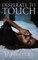 Desperate to Touch