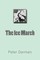 The Ice March