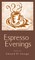 Espresso Evenings