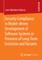 Security Compliance in Model-Driven Development of Software Systems in Presence of Long-Term Evolution and Variants