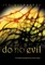 Do No Evil