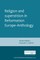 Religion and Superstition in Reformation Europe