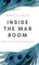 Inside The War Room