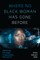 Where No Black Woman Has Gone Before