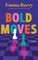 Bold Moves