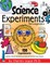 Science Experiments for Beginners, 156 Experiments - Collected, Selected, Ranked (Easy to Hard) and Tested by Science Teachers