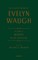 The Complete Works of Evelyn Waugh: Rossetti His Life and Works