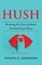 Hush