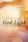A Third Year of God-Light