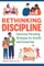 Rethinking Discipline
