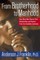 From Brotherhood to Manhood