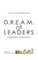 D.R.E.A.M. of LEADERS(R)