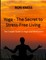 Yoga - The Secret to Stress-Free Living