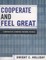 Cooperate and Feel Great