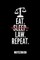 Eat. Sleep. Law. Repeat. Notizbuch
