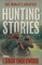 The World's Greatest Hunting Stories