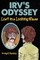 Irv's Odyssey