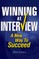 Winning At Interview 2017 Edition