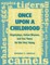 Once Upon a Childhood