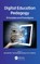 Digital Education Pedagogy
