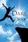 Dare Your Something!