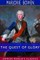 The Quest of Glory (Esprios Classics)