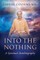 Into the Nothing