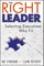 The Right Leader