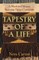 Tapestry of a Life