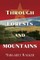 Through Forests and Mountains