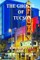 History and Mystery of Tucson