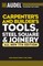 Audel Carpenters and Builders Tools, Steel Square, and Joinery