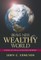 Brave New Wealthy World