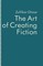 The Art of Creating Fiction