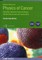 Physics of Cancer, 2nd Edition, Volume 1