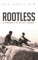 Rootless