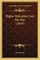 Higher Education And The War (1918)