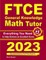 FTCE General Knowledge Math Tutor