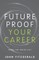 Future Proof Your Career