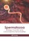 Spermatozoa: Biology, Function and Chromosomal Abnormalities