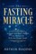 Intermittent Fasting - The Fasting Miracle