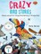 Crazy Bird Stories