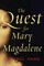 Haag, M: Quest for Mary Magdalene