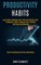 Productivity Habits
