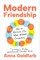 Modern Friendship