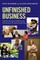 Unfinished Business