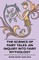 The Science of Fairy Tales: An Inquiry Into Fairy Mythology