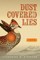 Dust-Covered Lies