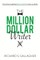 The Million Dollar Writer