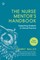 The Nurse Mentor's Handbook